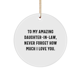 Funny Daughter-in-law Gifts, To My Amazing Daughter-in-law, Circle Ornament with Inspirational Quote, Christmas Unique Gifts from Family - Image 1